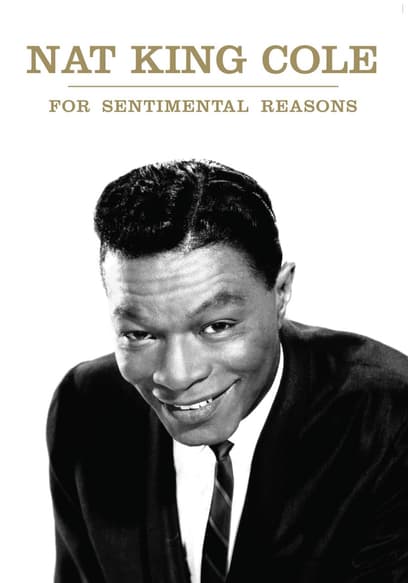 Nat King Cole: For Sentimental Reasons