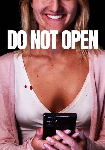 Do Not Open