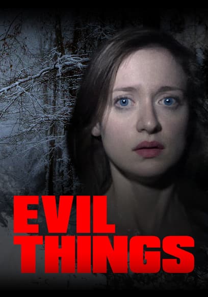 Evil Things