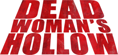 Dead Woman's Hollow