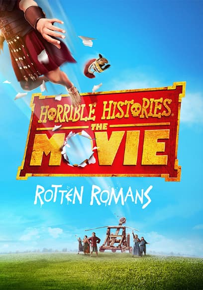 Horrible Histories: The Movie – Rotten Romans