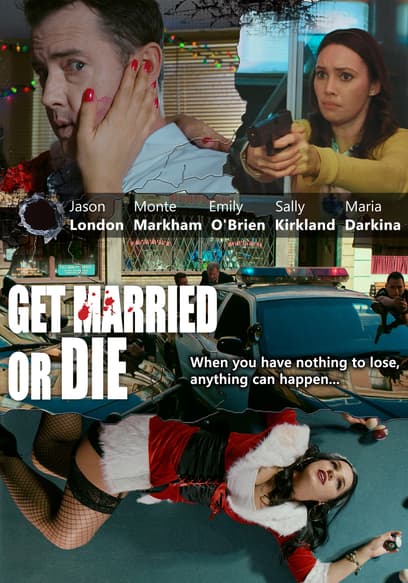 Get Married or Die