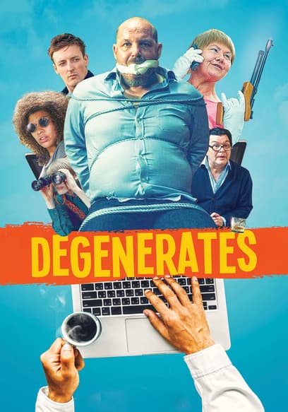 Degenerates