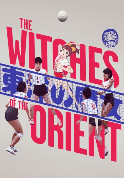The Witches of the Orient