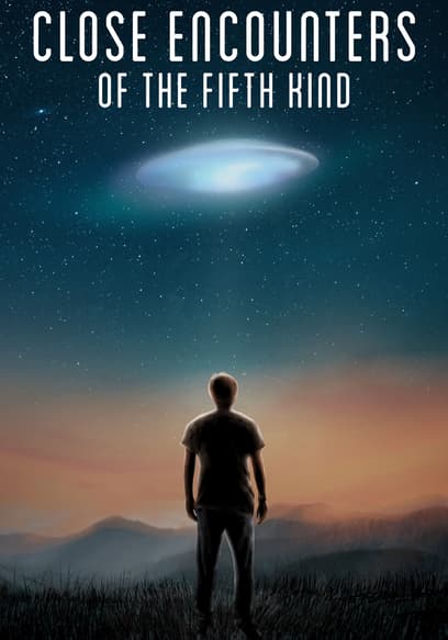 Close Encounters of the Fifth Kind