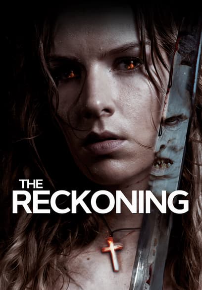 Watch The Reckoning (2020) - Free Movies | Tubi