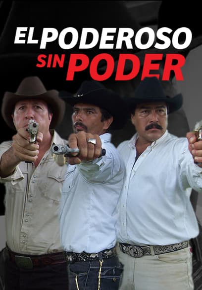 El Poderoso Sin Poder