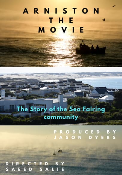 Arniston the Movie