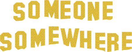 Someone Somewhere