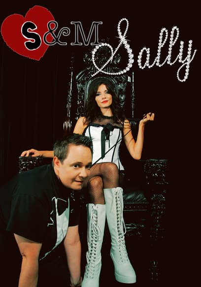 S&M Sally