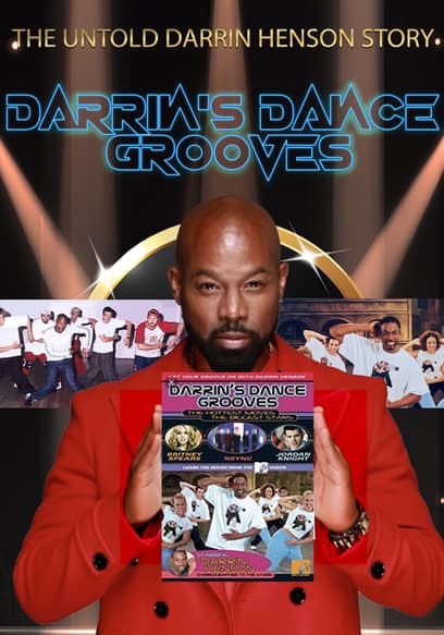 Darrin's Dance Grooves: The Untold Darrin Henson Story