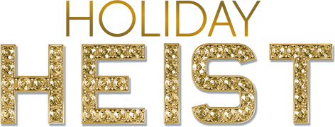 Holiday Heist