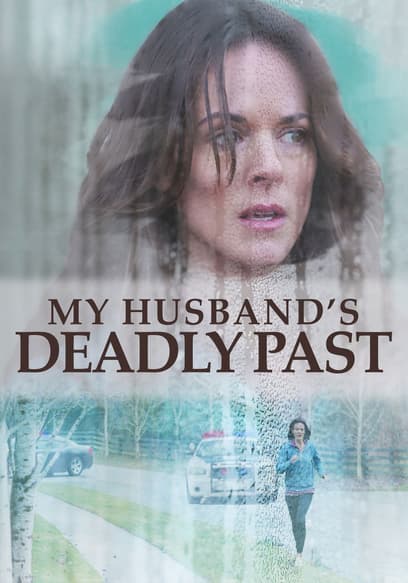 My Husband's Deadly Past