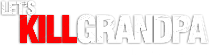 Let's Kill Grandpa This Christmas
