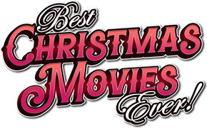 Best Christmas Movies Ever!