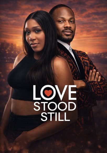 Love Stood Still poster