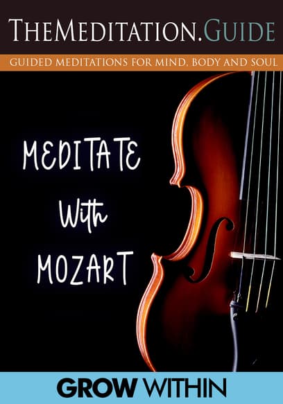 TheMeditation.Guide Meditate With Mozart