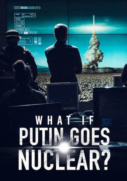 What if Putin Goes Nuclear?