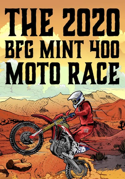The 2020 BFG Mint 400 Moto Race poster