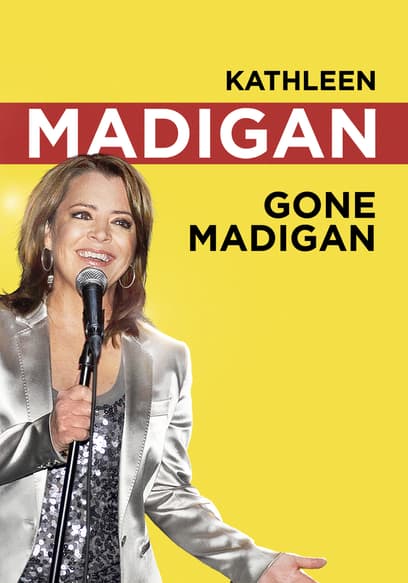 Kathleen Madigan: Gone Madigan poster