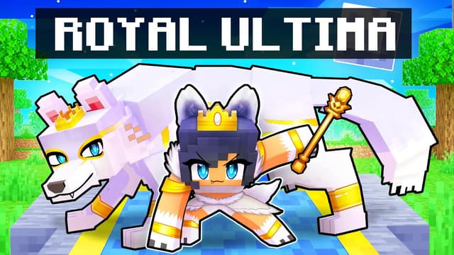 S01:E19 - Playing Minecraft as the ROYAL ULTIMA!