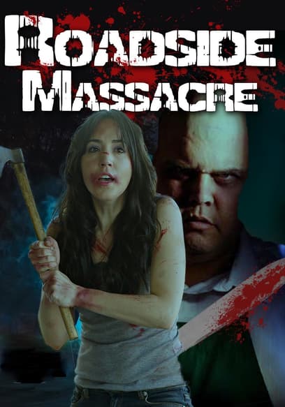 Roadside Massacre