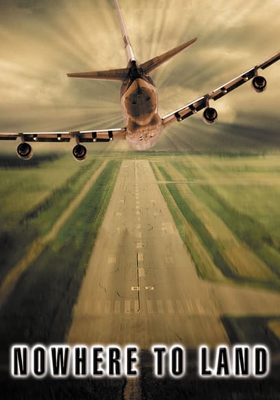 Nowhere to Land
