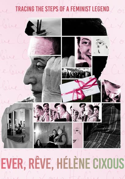 Ever, Rêve, Hélène Cixous