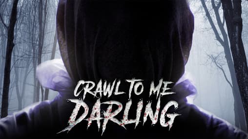 Horror Movie Watch Crawl Online Watch Crawl To Me Darling (2020