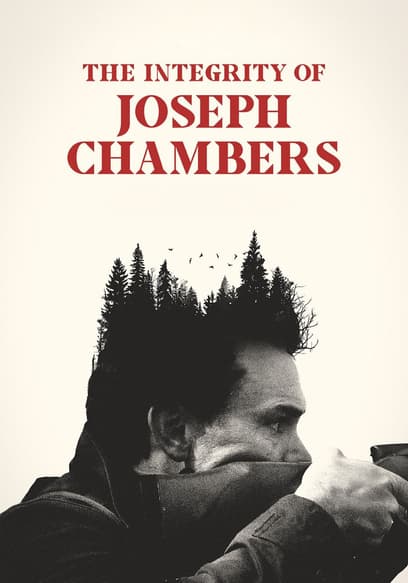 The Integrity of Joseph Chambers