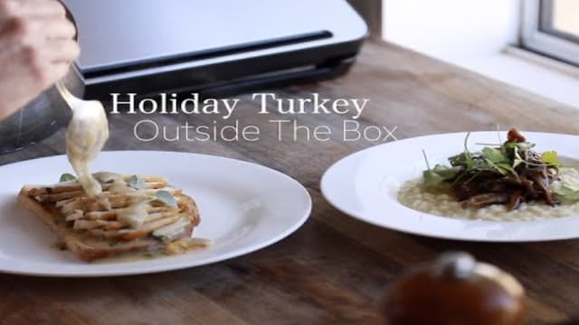 S01:E04 - Holiday Turkey Outside the Box With Foodsaver & Holiday Pot Roast