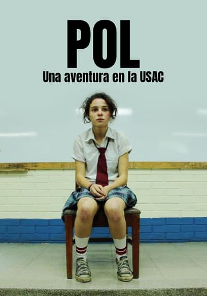 Pol: Una Aventura en La USAC