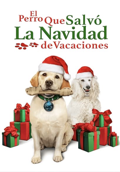 El perro que salvó la Navidad de vacaciones (Doblado)