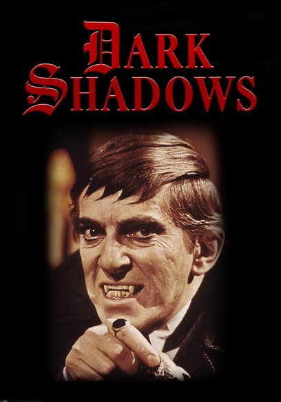 Dark Shadows