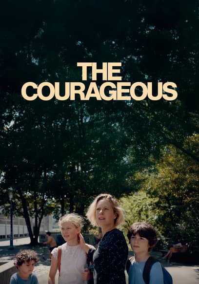 The Courageous