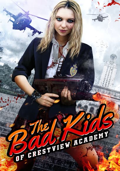 Bad Kids of Crestview Academy