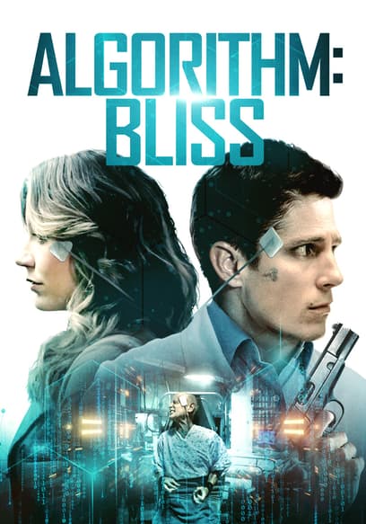 Algorithm: Bliss Trailer