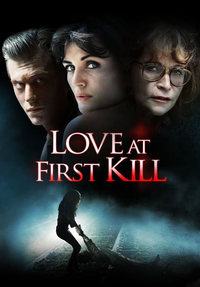 Love at First Kill