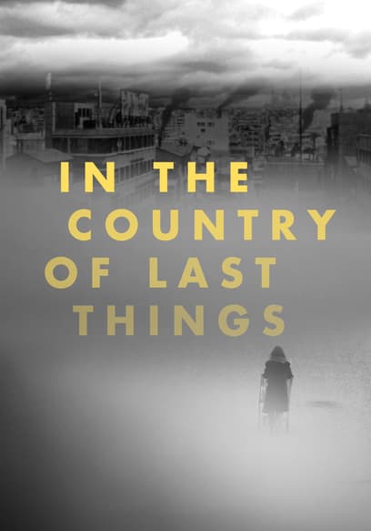 In the Country of Last Things