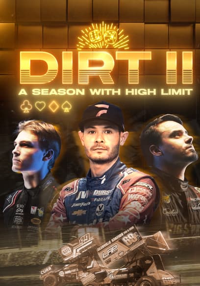 Dirt II: A Season With High Limit