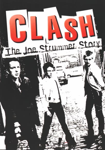 Clash: The Joe Strummer Story