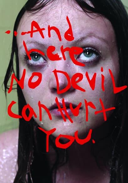 And Here No Devil Can Hurt You