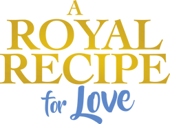 A Royal Recipe for Love