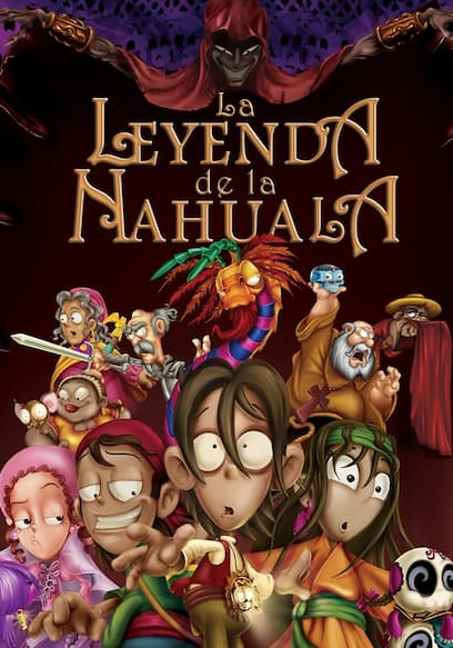 La leyenda de la Nahuala