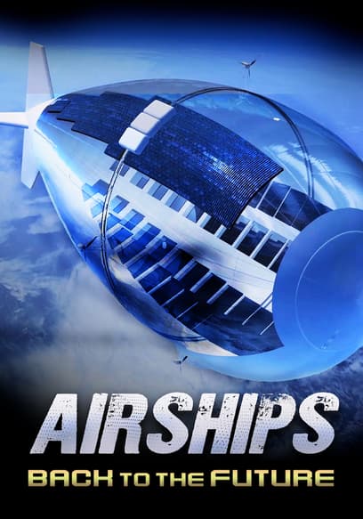 Airships: Back to the Future