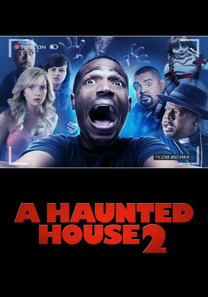 A Haunted House 2