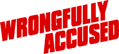 Wrongfully Accused