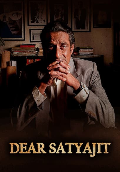 Dear Satyajit