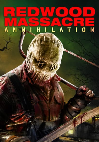 Redwood Massacre: Annihilation