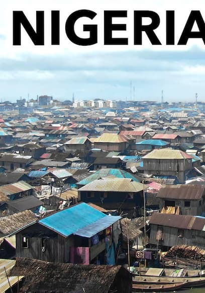 S01:E02 - Inside Nigeria's Biggest Slum (Beyond Crazy) poster